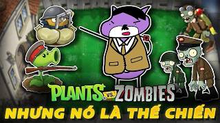Tôi phá đảo Plant vs. Zombies phiên bản thế chiến screenshot 2