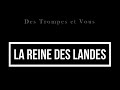 La reine des landes  trompe de chasse guyaume vollet