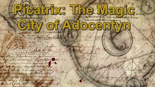 Download Lagu Picatrix: The Magic City of Adocentyn #themagicofjava#magic MP3
