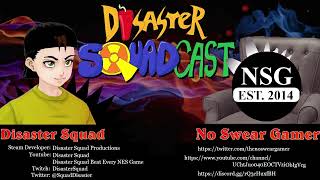 Disaster SquadCast: with the No Swear Gamer
I have some casual chats with indie devs/smaller youtubers/streamers!
https://www.youtube.com/channel/UChtJuo040EOCTVziObIgVcg
https://twitter.com/thenosweargamer
https://discord.gg/rQ3cHuxfBH Disaster SquadCast: with the No Swear Gamer