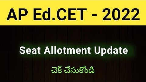 #AP Ed CET 2023 Seat Allotment update #sampathinformation