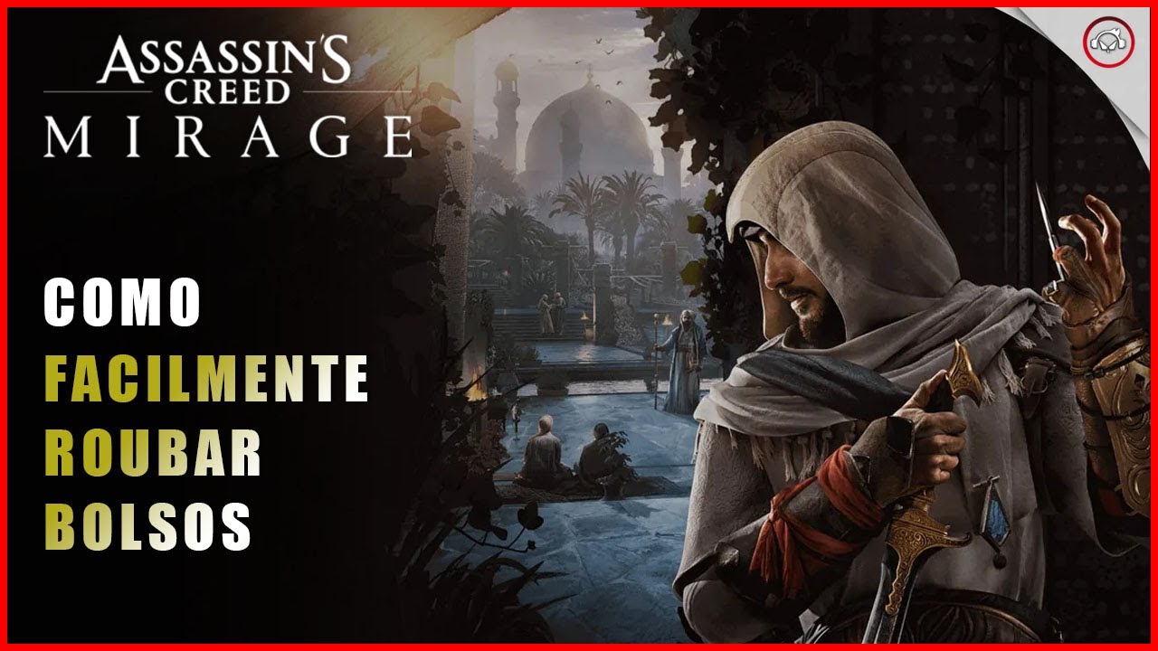 Miniatura do vídeo AC Mirage, Como roubar bolso | Super-Dica
