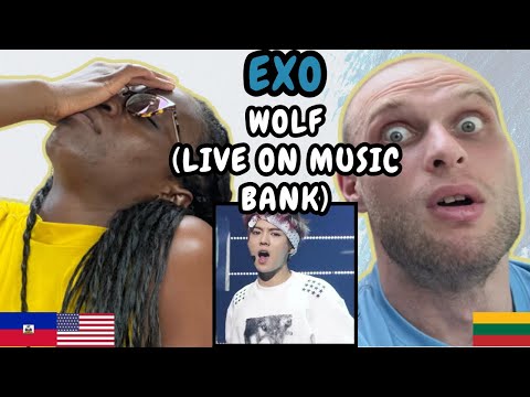 REACTION TO EXO 엑소 Wolf 늑대와 미녀 Live On Music Bank FIRST TIME LISTENING TO EXO 