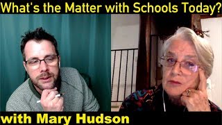 The Failures of US Education | with Mary Hudson