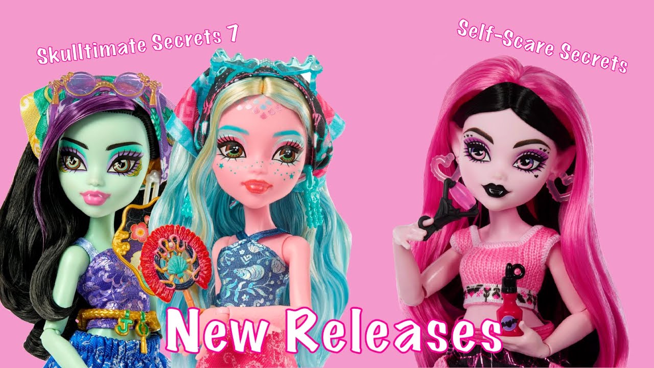 New Releases Monster High G3 | Skulltimate Secrets 7 & Self-Scare Secrets