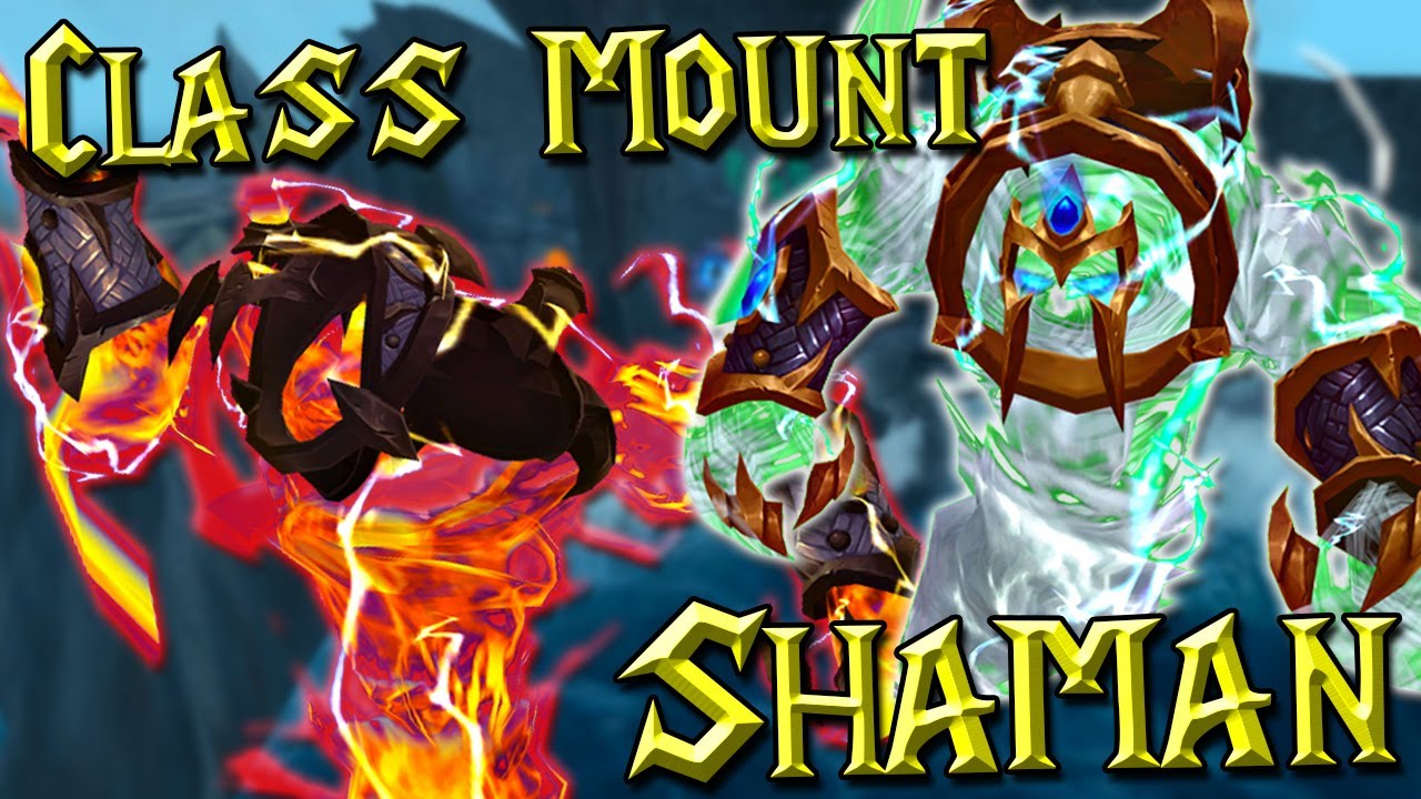 Farseer's Raging Tempest Shaman Class Mount World of Warcraft Legion [CZ] YouTube