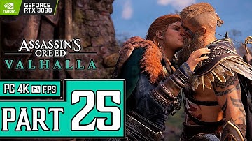 Assassin’s Creed Valhalla Walkthrough PART 25 (PC 4K 60ᶠᵖˢ) Full Game Gameplay No Commentary