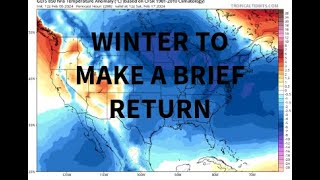 A Pattern Change With The Return Of Winter Is Coming For Many