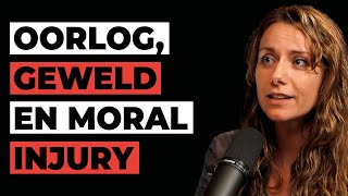 OORLOG, GEWELD en MORAL INJURY in onze MAATSCHAPPIJ