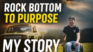 From Tragedy to Triumph: How I Found Purpose After Paralysis