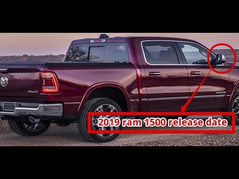 2019 Ram 1500 Release Date You 2019 Ram 1500 Release Date