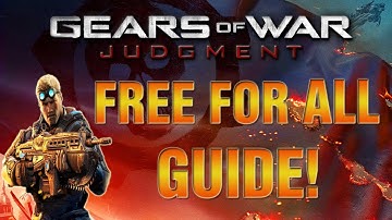 Gears of War Judgment How To WIN Free For All Guide! (Gears Of War Judgment Best Tips)