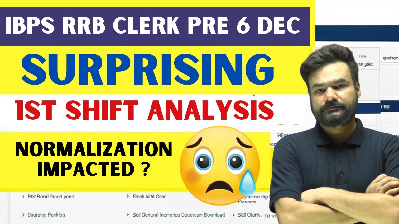 IBPS RRB Clerk Prelims 2025 | 6 Dec 1st Shift Analysis | Surprising ...