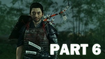 A KILLER | Ghost of Tsushima Walkthrough - Part 6