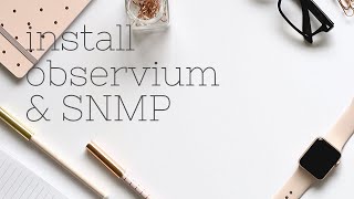[TUTORIAL] Install Turnkey Observium and Seeting SNMP