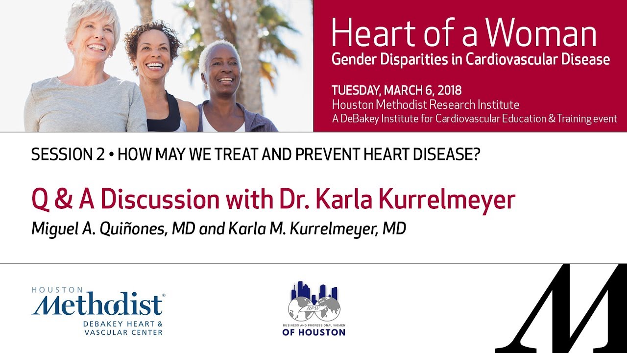 Q & A Discussion with Dr. Karla Kurrelmeyer (Miguel A. Quiñones, MD and  Karla M. Kurrelmeyer, MD)