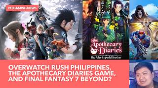 Overwatch Rush Philippines,  The Apothecary Diaries Game, and Final Fantasy 7 beyond Revelation? screenshot 3