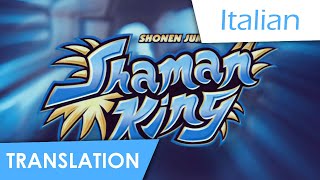Shaman King 2001 | opening (Italian) Lyrics & Translation