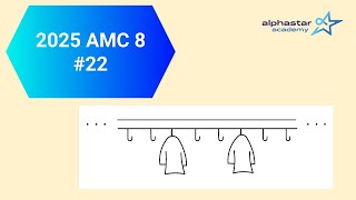 2025 AMC8 #22