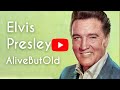 How would Elvis Presley look Alive But Old