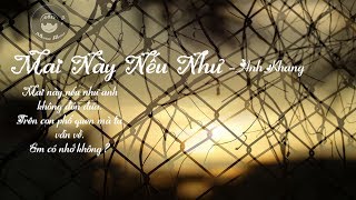 MAI NÀY NẾU NHƯ ANH