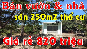 Bán đất vườn có nhà 250m2 thổ cư giá rẻ chỉ 820 triệu, ngay trung tâm gần chợ, BV Ngọc Hồi Kon Tum