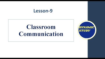 Classroom Communication