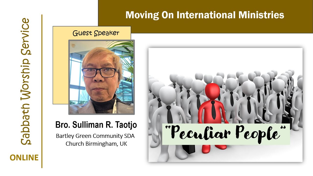 “Peculiar People” | Bro. Sulliman Taotjo
