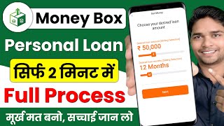Money Box - New Loan App | Money Box Loan App Real or Fake | Money Box Loan App Review screenshot 2