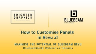 How to Customise Panels in Bluebeam Revu By Brighter Graphics
