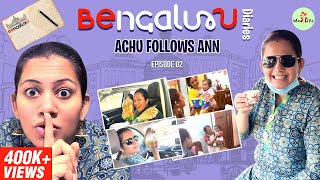 Achu Follows Ann | Bengaluru Diaries with ARYAN | Episode 02 | Travel Vlog #WowLifeArchana