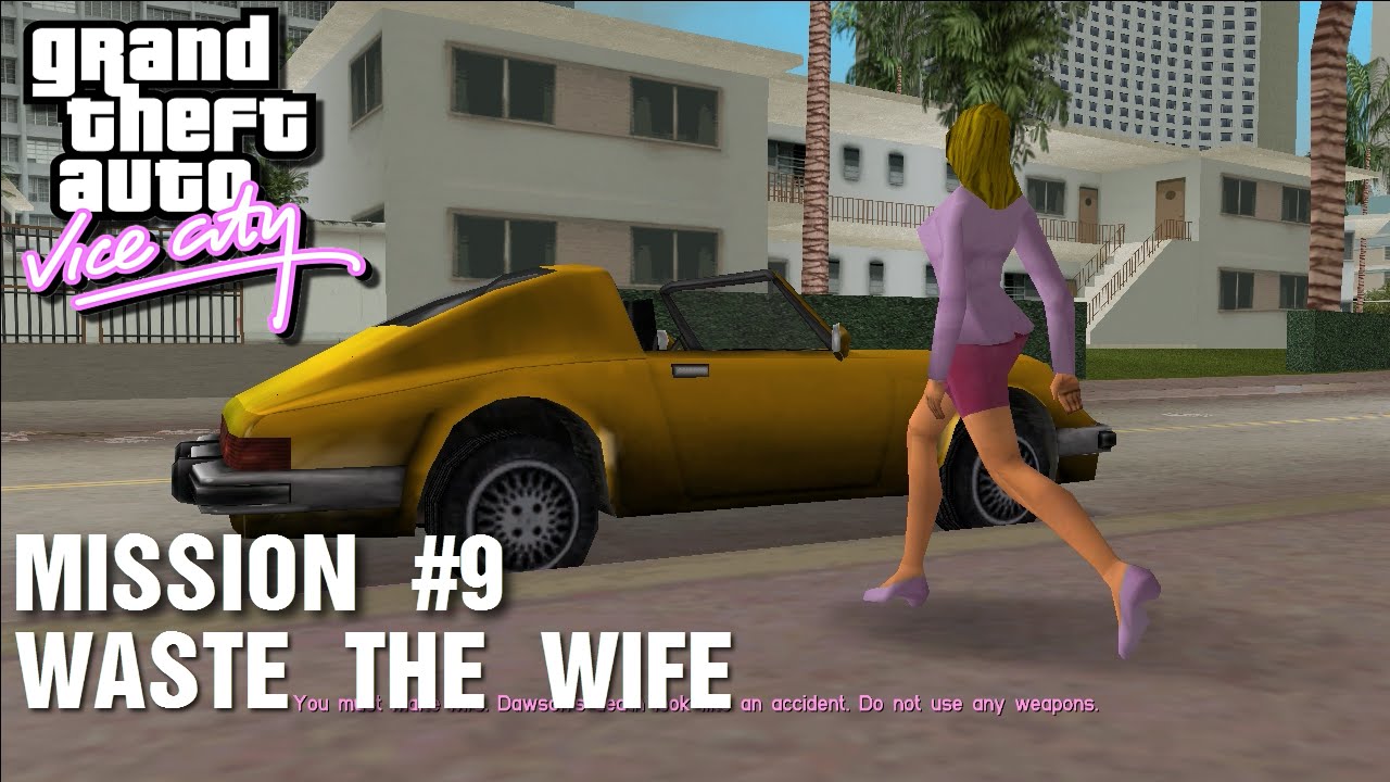 GTA: Vice City - Mission #9 - Waste The Wife