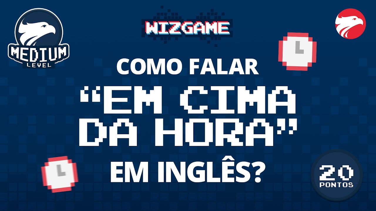 Como se diz “em cima da hora” em inglês?