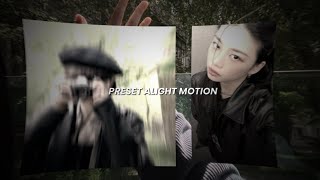new!! preset alight motion