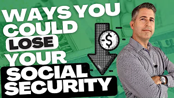 Ways You Could Lose Your Social Security | Christy Capital Managemet