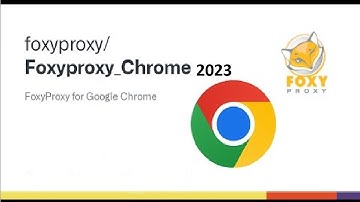 How to Setup Foxyproxy in Chrome Latest 2023 | R Fee Tech