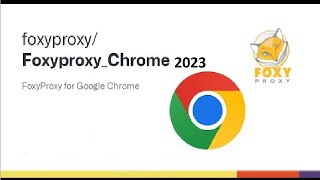 How to Setup Foxyproxy in Chrome Latest 2023 | R Fee Tech