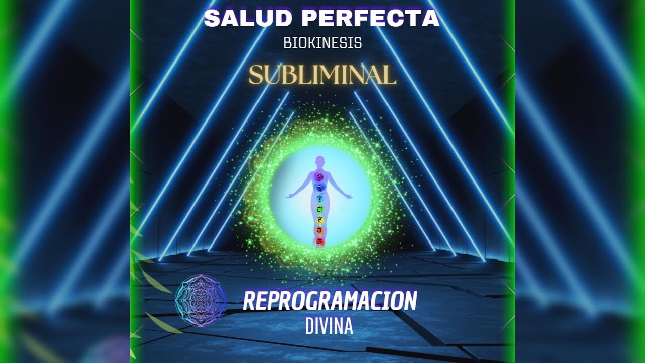 Audio Subliminal para la Salud perfecta 🌿 | Sana tu energía ,mente y ...