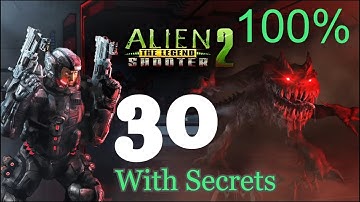 Alien Shooter 2 The Legend - Mission 30 With Secrets