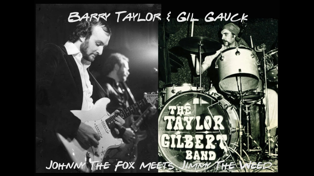 Johnny The Fox Meets Jimmy The Weed Barry Taylor & Gil Gauck Johnny The Fox Meets Jimmy The Weed - YouTube