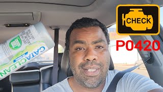 DIY How To Fix P0420 With 20$  Cataclean cleans catalytic exhaust system and fuel system