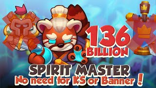 No Need for Knight Statue or Banner 136 Billion Spirit Master | Rush Royale