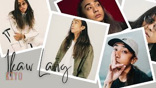 Ikaw Lang - Kiyo Lyrics Video