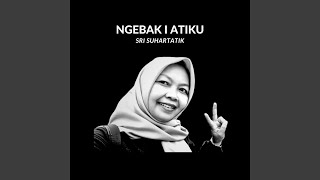 Download Lagu NGEBAK I ATIKU MP3