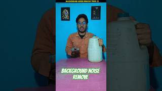 background noise remove only 1 click #shorts #trending #viral #shortvideo #viralvideo #shortsfeed