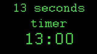13 seconds timer