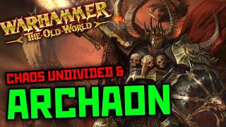 ARCHAON: How many side quests does it take to be the Everchosen? || Warhammer Old World Lore || Ep51