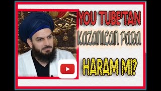 2827. Youtubetan Kazanilan Para Helal Mi̇