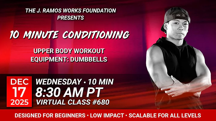 Virtual 10 Minute Conditioning - Upper body workout (12/117/2025) - 8:30 AM PT