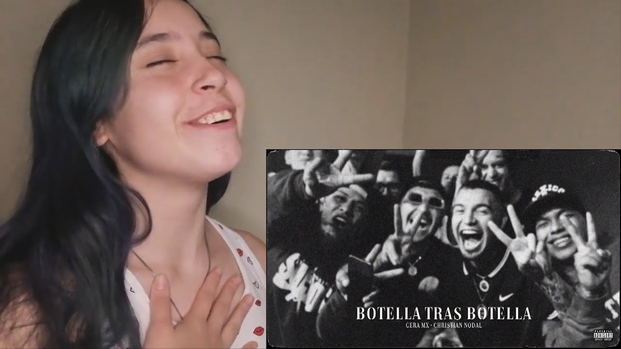 CHILENA REACCIONA A Gera MX, Christian Nodal - Botella Tras Botella (Video Oficial)